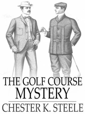 cover image of The Golf Course Mystery